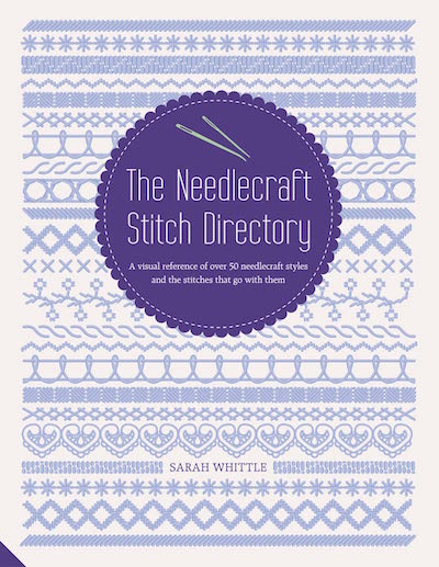 The Needlecraft Stitch Directory Sarah Whittle