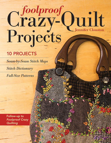 photo: book foolproof Crazy-Quilt Projects
