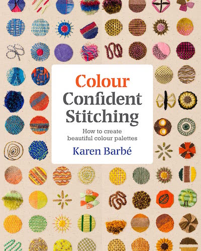 Colour Confident Stitching Karen Barbe